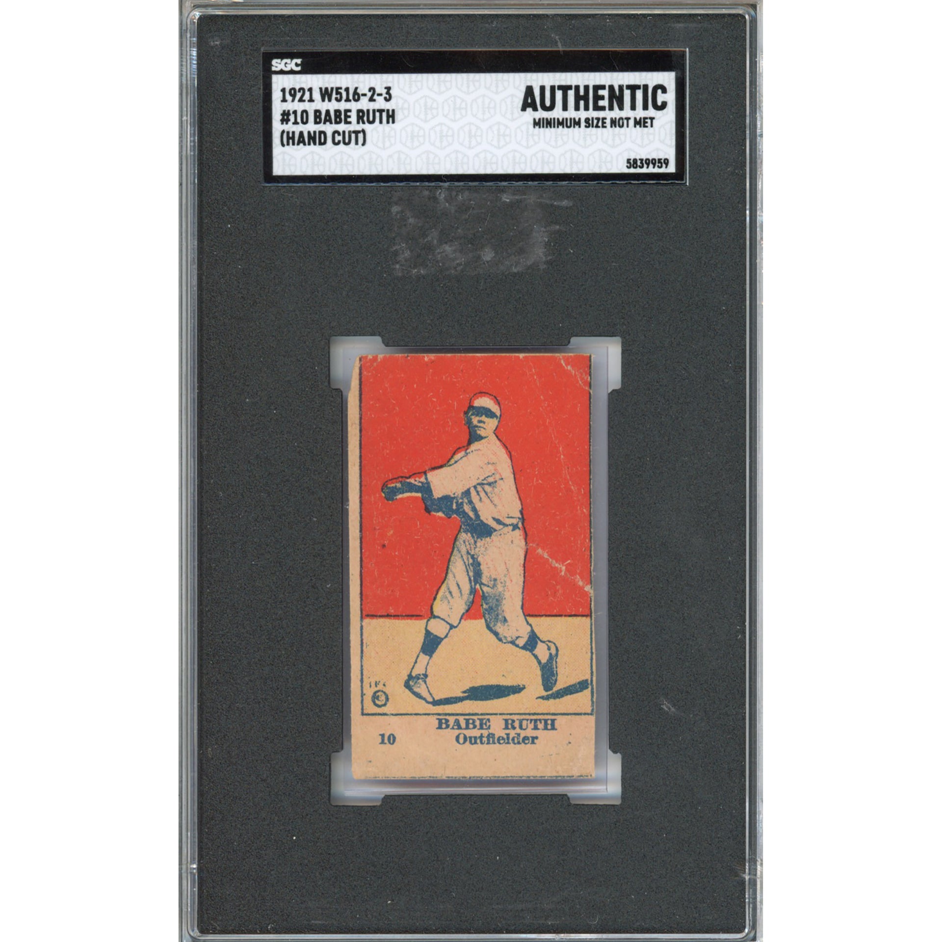 1921 W516-2-3 #10 Babe Ruth Authentic (Min Size) (SGC)