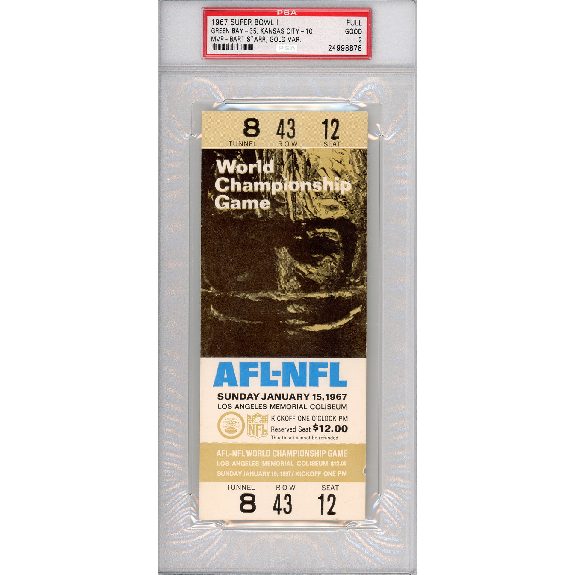 1967 Super Bowl I Full Ticket Good 2 (PSA/DNA)