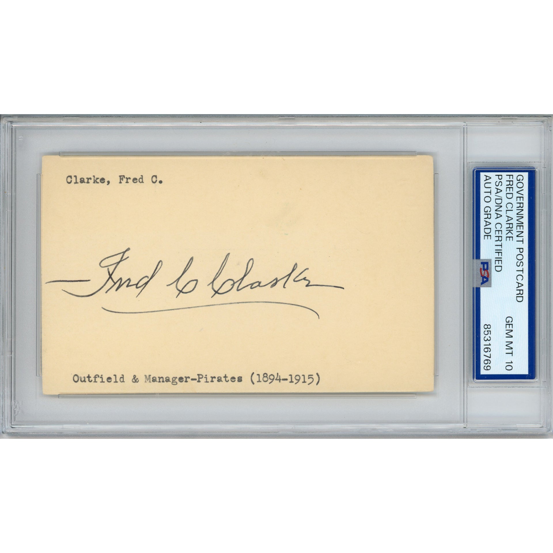 Fred Clarke Signed Government Postcard (GPC) (PSA/DNA) - Auto Grade Gem Mint 10
